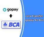 Gopay Ke Bca Berapa